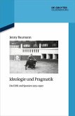 Ideologie und Pragmatik (eBook, ePUB)
