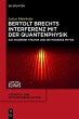 Bertolt Brechts Interferenz mit der... - Bild 1