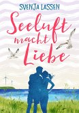Seeluft macht Liebe (eBook, ePUB)