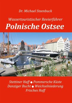 Polnische Ostsee (eBook, ePUB) - Steenbuck, Michael
