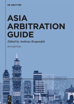 Asia Arbitration Guide (eBook, ePUB)