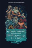 Greek Mythology Quiz Book (Mythical Mayhem Quiz Books, #1) (eBook, ePUB)