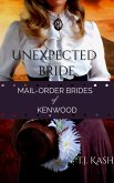 Unexpected Bride (Mail-Order Brides of Kenwood, #1) (eBook, ePUB)
