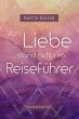Von Liebe stand nichts im Reiseführer... - Bild 1