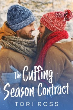 The Cuffing Season Contract (eBook, ePUB) - Ross, Tori