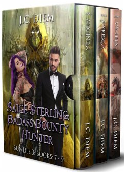 Saige Sterling: Badass Bounty Hunter: Bundle 3: Books 7 - 9 (eBook, ePUB) - Diem, J. C.