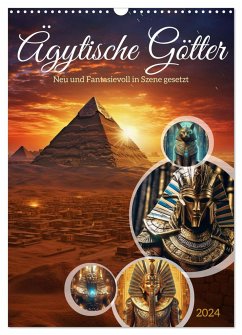 Ägytische Götter (Wandkalender 2024 DIN A3 hoch), CALVENDO Monatskalender