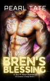 Bren's Blessing: A Sci-Fi Alien Romance (The Quasar Lineage, #1) (eBook, ePUB)