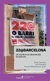 22@Barcelona : un distrito de innovación en disputa