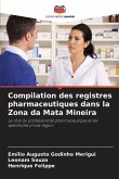 Compilation des registres pharmaceutiques dans la Zona da Mata Mineira
