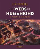 The Webs of Humankind: A World History [With eBook]