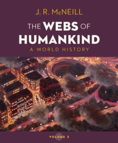 The Webs of Humankind: A World History [With eBook] - Mcneill, J. R.