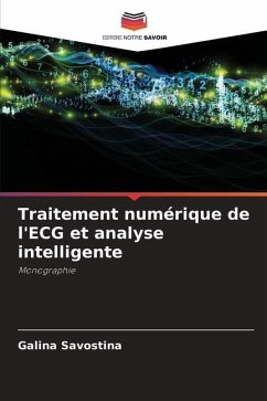 Traitement numérique de l'ECG et analyse intelligente - Savostina, Galina