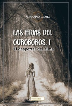 Cover Las hijas del Ouroboros : el despertar del alma