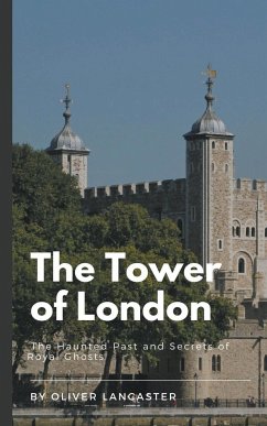 The Tower of London - Lancaster, Oliver
