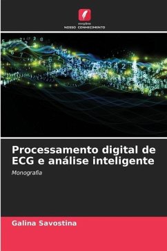 Processamento digital de ECG e análise inteligente - Savostina, Galina