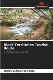 Black Territories Tourist Route