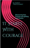 It Starts With Courage