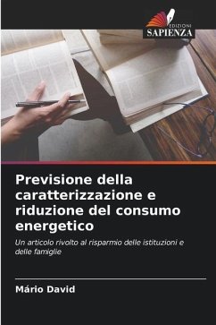 Previsione della caratterizzazione e riduzione del consumo energetico - David, Mário