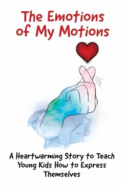 The Emotions of My Motions - Kira, Tamir; Lubina, Andriana; Rapaport, Yuval