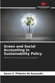 Green and Social Accounting in Sustainability Policy