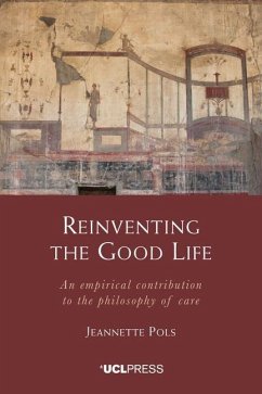 Reinventing the Good Life - Pols, Jeannette