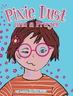 Pixie Dust and a Prayer - Martini Davis, Laura