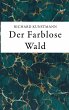Der Farblose Wald - Bild 1