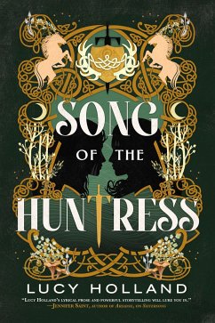 Song of the Huntress - Holland, Lucy