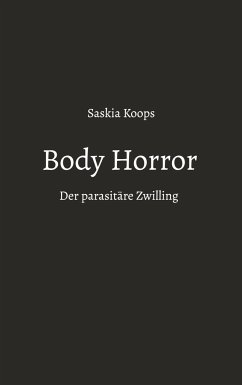 Body Horror - Koops, Saskia