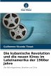 Die kubanische Revolution und die neuen... - Bild 1