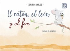 Cover El ratón, el león y el fin