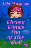 Christa Comes Out of Her Shell (eBook, ePUB)
