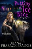 Putting the Ice in Nice (Everyday Disasters, #3) (eBook, ePUB)