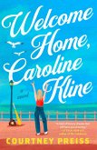 Welcome Home, Caroline Kline (eBook, ePUB)