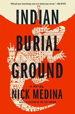 Indian Burial Ground (eBook, ePUB) - Medina, Nick