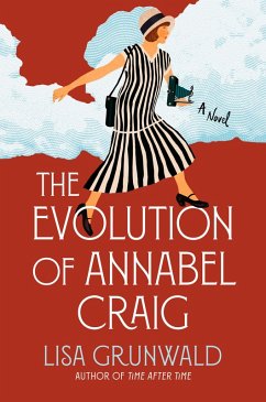 The Evolution of Annabel Craig (eBook, ePUB) - Grunwald, Lisa