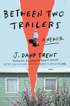 Between Two Trailers (eBook, ePUB) - Trent, J. Dana