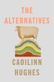 The Alternatives (eBook, ePUB)