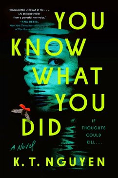 You Know What You Did (eBook, ePUB) - Nguyen, K. T.