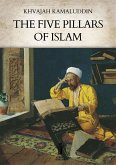 The Five Pillars of Islam (eBook, ePUB)