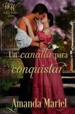 Un canalla para conquistar (eBook, ePUB)