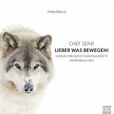 Chef sein? Lieber was bewegen! (MP3-Download)