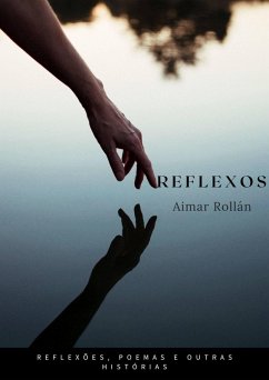 Reflexos (eBook, ePUB) - Rollan, Aimar