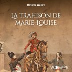 La Trahison de Marie-Louise (MP3-Download)