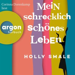 Mein schrecklich schönes Leben (MP3-Download) - Smale, Holly