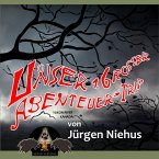 Unser 1. grosser Abenteuer-Trip (MP3-Download)