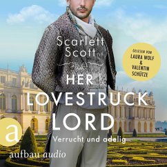 Her Lovestruck Lord - Verrucht und adelig (MP3-Download) - Scott, Scarlett
