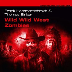 Wild Wild West Zombies (MP3-Download) - Hammerschmidt, Frank; Birker, Thomas