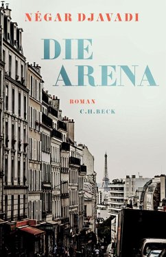 Die Arena  - Djavadi, Négar